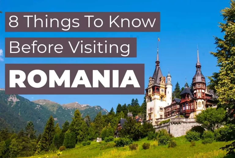 What to Know Before Traveling to Romania